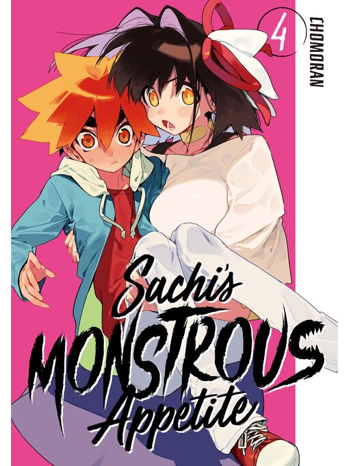 Title details for Sachi's Monstrous Appetite, Volume 4 by Chomoran - Wait list